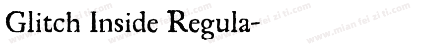 Glitch Inside Regula字体转换